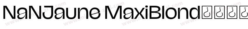 NaNJaune MaxiBlond字体转换